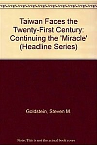 Taiwan Faces the Twenty-First Century (Paperback)