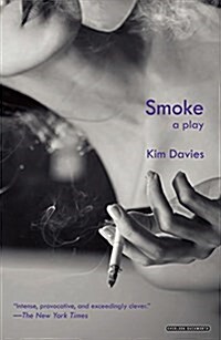 Smoke: A Play (Paperback)