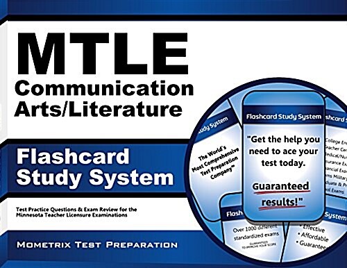 Mtle Communication Arts/Literature Flashcard Study System: Mtle Test Practice Questions & Exam Review for the Minnesota Teacher Licensure Examinations (Other)