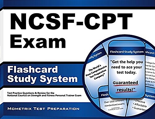 Flashcard Study System for the Ncsf-CPT Exam: Ncsf Test Practice Questions & Review for the National Council on Strength and Fitness Personal Trainer (Other)