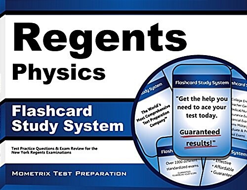 Regents Physics Exam Flashcard Study System: Regents Test Practice Questions & Review for the New York Regents Examinations (Other)
