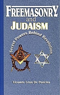Freemasonry and Judaism (Paperback)