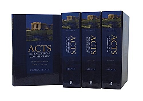 Acts: An Exegetical Commentary (Hardcover)