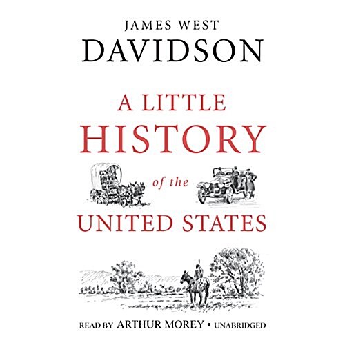 A Little History of the United States (Audio CD, Unabridged)