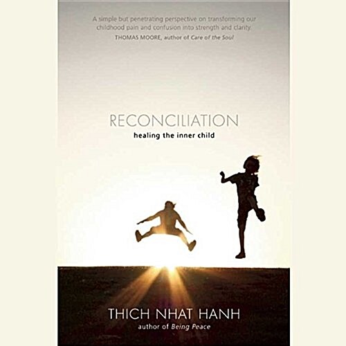 Reconciliation: Healing the Inner Child (MP3 CD)