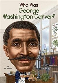 Who Was George Washington Carver? (Paperback, DGS)