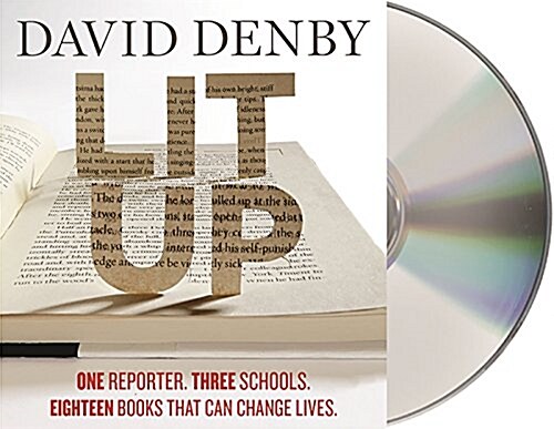 Lit Up: One Reporter. Three Schools. Twenty-Four Books That Can Change Lives. (Audio CD)