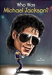 [중고] Who Was Michael Jackson? (Paperback, DGS)