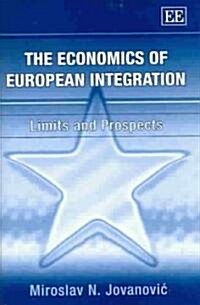 The Economics of European Integration (Hardcover)