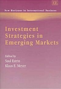 Investment Strategies In Emerging Markets (Hardcover)