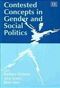 Contested Concepts in Gender and Social Politics (Paperback)