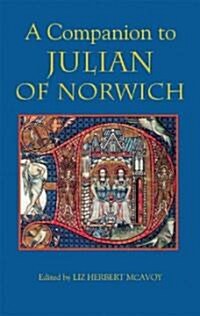 A Companion to Julian of Norwich (Hardcover)