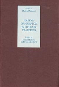 Sir Bevis of Hampton in Literary Tradition (Hardcover)