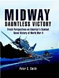 Midway: Dauntless Victory (Hardcover)