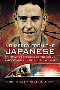 No Mercy from the Japanese (Hardcover)