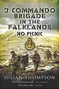 3 Commando Brigade in the Falklands: No Picnic (Paperback)