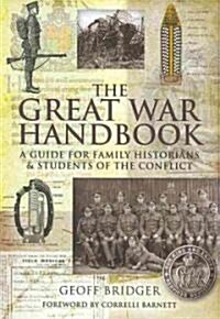The Great War Handbook (Hardcover)