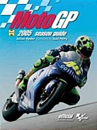 MotoGP Season Guide 2005 (Paperback, New)