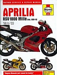 Aprilia RSV1000 Mille Service and Repair Manual : 1998 to 2003 (Board Book)