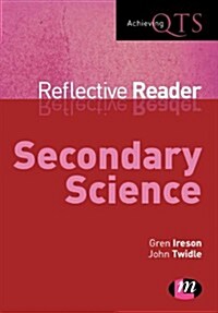 Secondary Science Reflective Reader (Paperback)