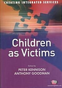 Children as Victims (Paperback)