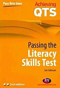 Passing the Literacy Skills Test (Paperback, 2nd)