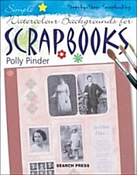 Simple Watercolour Backgrounds for Scrapbooks (Paperback)