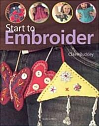Start to Embroider (Hardcover)