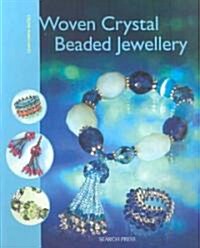 Woven Crystal Beaded Jewellery (Paperback)