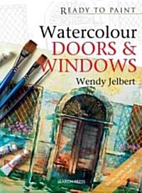 Watercolour Doors and Windows (Paperback)