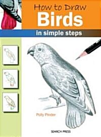 How to Draw: Birds : In Simple Steps (Paperback)