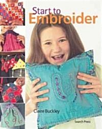 Start to Embroider (Paperback)