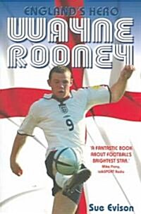 Wayne Rooney : Englands Hero (Paperback)