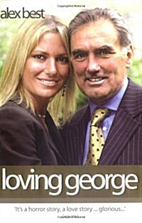 Loving George (Paperback, New ed)