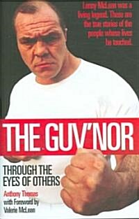 The Guvnor : Through the Eyes of Others (Hardcover)