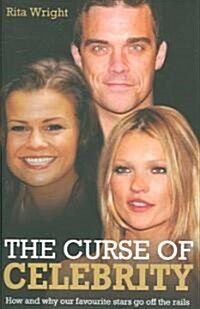 The Curse of Celebrity (Hardcover)