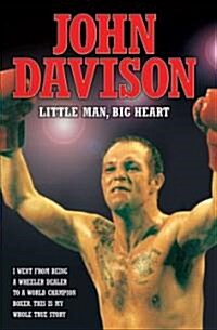John Davison : Little Man, Big Heart (Hardcover)