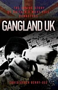 Gangland Uk (Hardcover)