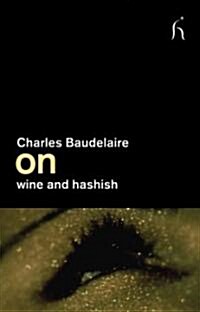 On Wine and Hashish (Paperback)