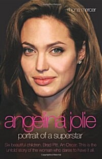 Angelina Jolie : Portrait of a Superstar (Paperback)