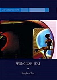 Wong Kar-Wai : Auteur of Time (Hardcover)