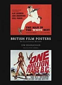 British Film Posters: An Illustrated History : An Illustrated History (Hardcover)