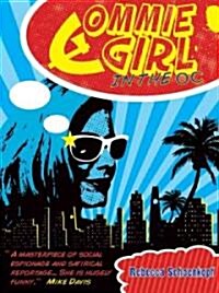 Commie Girl in the OC (Paperback)