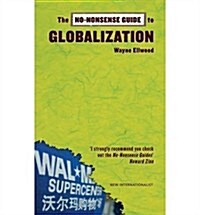 No-nonsense Guide To Globalization (Paperback)