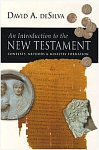 An Introduction To The New Testament : Contexts, Methods and Ministry Formation (Hardcover)