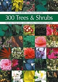 300 Trees And Shrubs (Paperback)