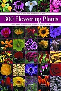 300 Flowering Plants (Paperback)