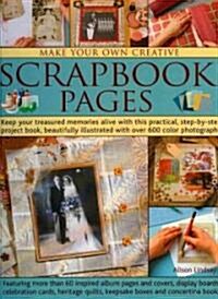Make Your Own Creative Scrapbook Page (Paperback)