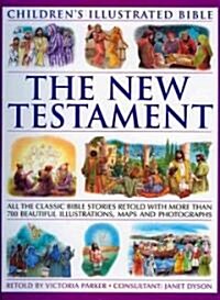 Childrens Illustrated Bible: The New Testament (Paperback)