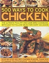500 Ways to Cook Chicken (Paperback)